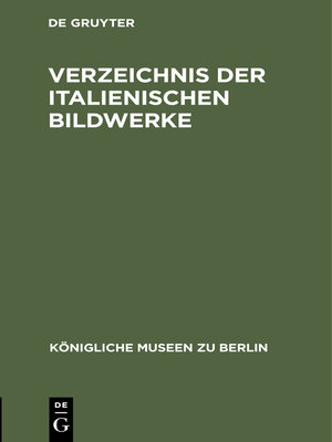cover image of Verzeichnis der italienischen Bildwerke